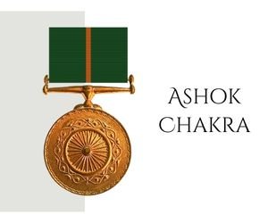 Highest Peace time gallantry awards Ashok Chakra