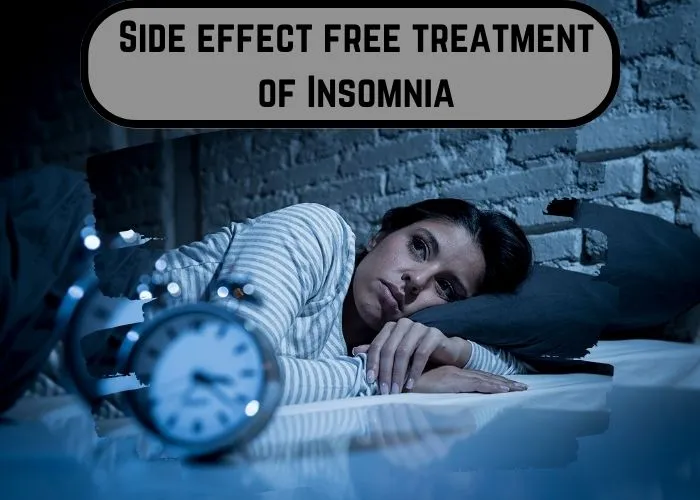 Side effect free treatment of Insomnia